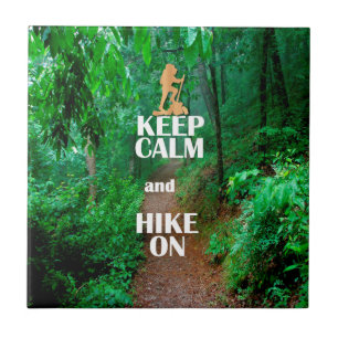 Ruhe behalten und Wandern Fliese