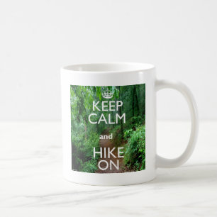 Ruhe behalten und Wandern Kaffeetasse