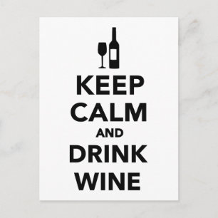 Ruhe behalten und Wein trinken Postkarte