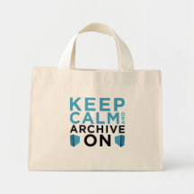 Ruhe bewahren und Archivieren auf (Tiny Tote)