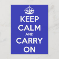 Ruhe bewahren und Royal Blue Postcard tragen