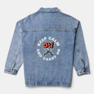 Ruhe bewahren und weiter fahren jeansjacke