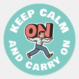 Ruhe bewahren und weiter fahren runder aufkleber