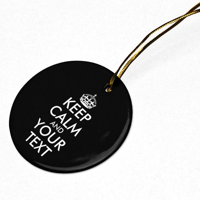 Ruhe bewahren und weitermachen - Ihre eigene Kraft Keramik Ornament (Von Creator hochgeladen)