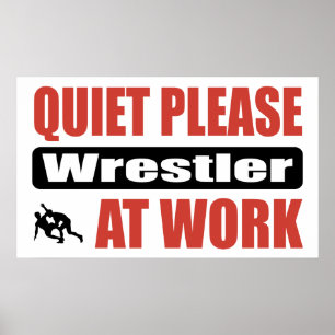 Ruhe-bitte Ringkämpfer bei der Arbeit Poster