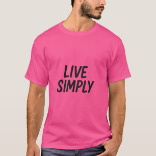Ruhe im Leben - Leben T-Shirt