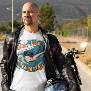 Ruhe in Bewegung: Behalt einfach nur Schwimmen T-Shirt