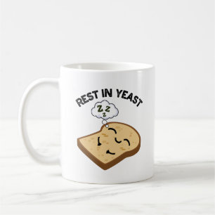 Ruhe in Hefe Lustige Brotschwänke Kaffeetasse