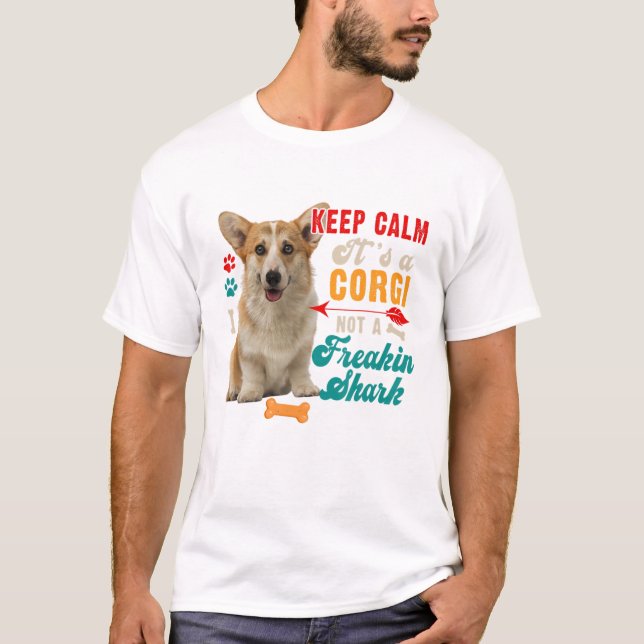 Ruhe ist ein Corgi nicht lustig T-Shirt (Vorderseite)