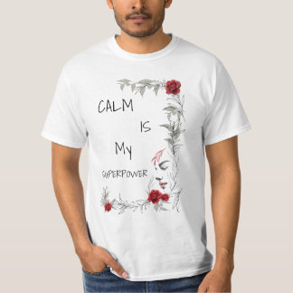 Ruhe ist mein Superheld | Selbstvertrauen & Zuvers T-Shirt