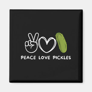 Ruhe, Liebe Pickles Retro Pickles Lover Food Lover Magnet