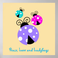 Ruhe, Liebe und Ladybugs.