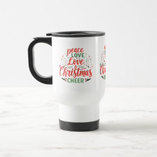 Ruhe, Liebe & Weihnachten Cheer Reisen Umarmung - Reisebecher