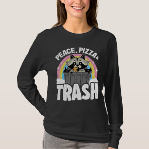 Ruhe, Pizza und Müll Rainbow Raccoon T-Shirt