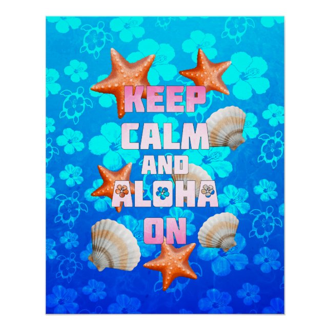 Ruhe und Aloha behalten Poster (Vorderseite)