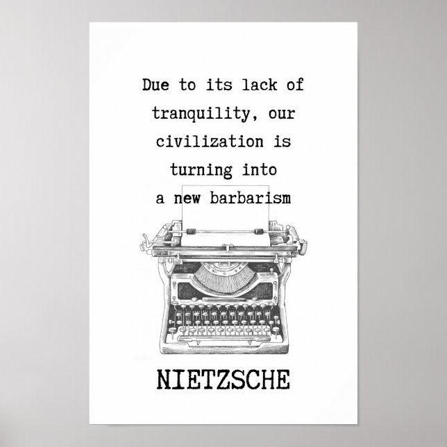 RUHE und Barbarei von Nietzsche Poster (Vorne)