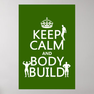 Ruhe und Body-Build behalten Poster