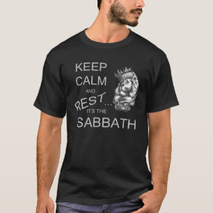 Ruhe und Entspannung behalten, das ist der Sabbat T-Shirt