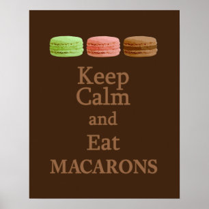 Ruhe und Essen von Macarons behalt Poster