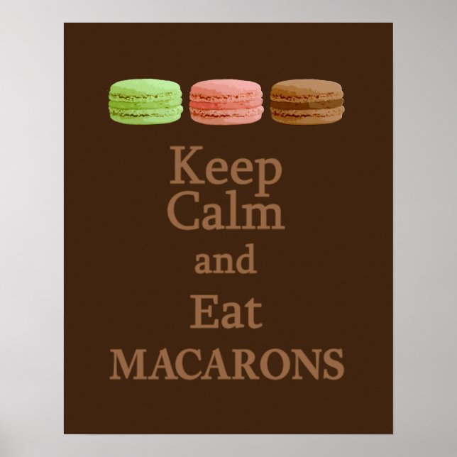 Ruhe und Essen von Macarons behalt Poster (Vorne)