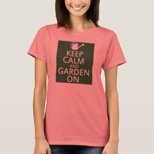 Ruhe und Garten behalten T-Shirt