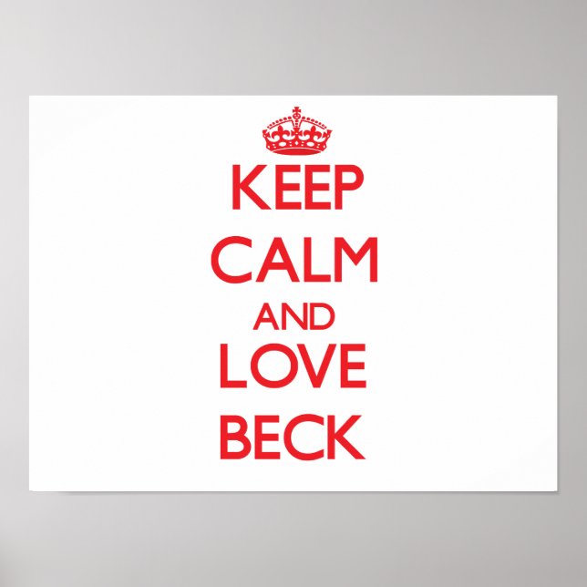 Ruhe und Liebe behalten Beck Poster (Vorne)