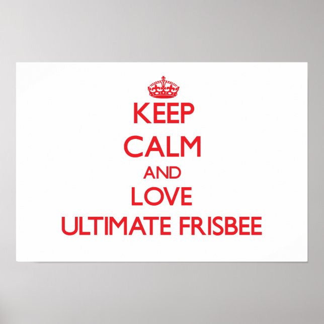 Ruhe und Liebe behalten Ultimate Frisbee Poster (Vorne)