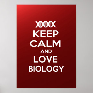 Ruhe und Liebe in der Biologie behalten Poster