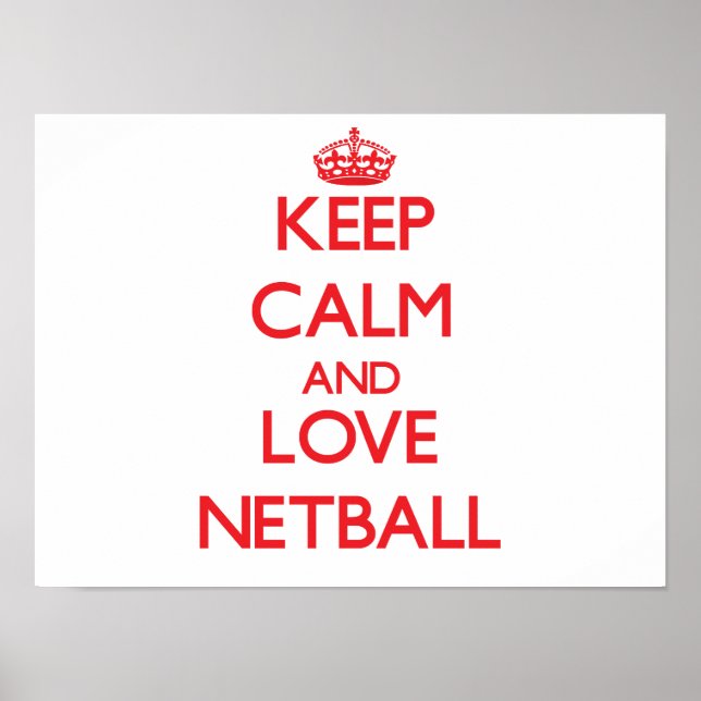 Ruhe und Liebe von Netball behalten Poster (Vorne)