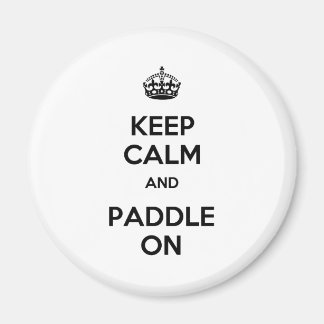 Ruhe und Paddel behalten Magnet