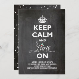 Ruhe und Party auf Chalkboard Funny Holiday behalt Einladung