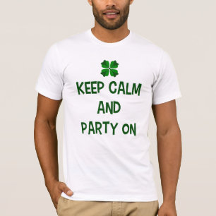 Ruhe und Party behalten T-Shirt
