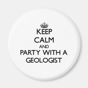 Ruhe und Party mit einem Geologen behalten Magnet