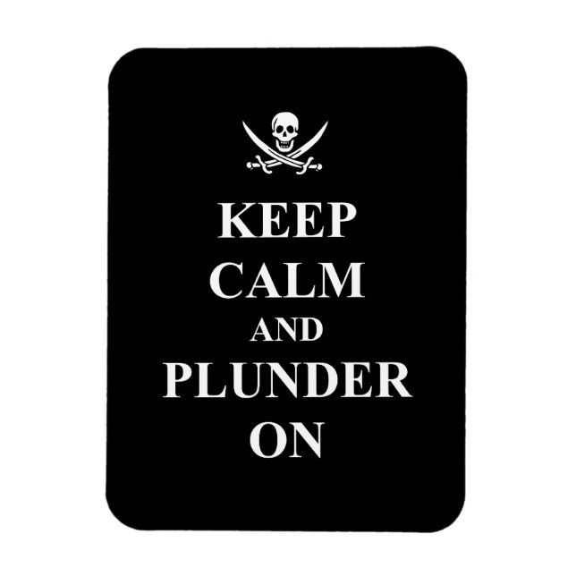 Ruhe und Plunder behalten Magnet (Vertikal)