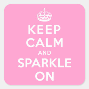 Ruhe und Sparkle auf behalten Quadratischer Aufkleber