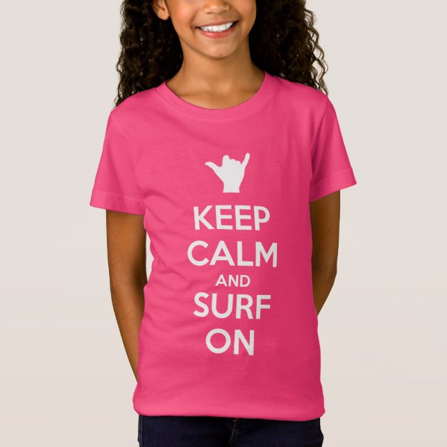 Ruhe und Surfen behalten T-Shirt (Vorderseite)