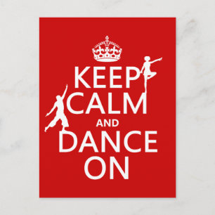 Ruhe und Tanz behalten (in allen Farben) Postkarte