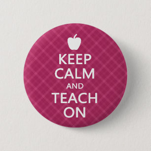 Ruhe und Teach On behalten, rosa Kariert Button