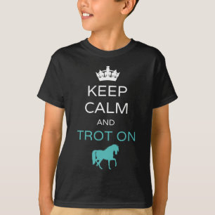 Ruhe und Trot auf dem Pferd behalten T-Shirt
