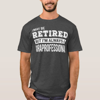 Ruhegeld Paraprofessional Funny Retirement Geschen T-Shirt