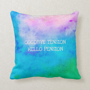 Ruheiname Funny Goodbye Tension Hello Pension Kissen