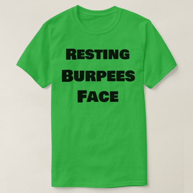Ruhen von Burpees T-Shirt (Design vorne)
