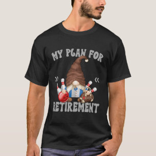 Ruhende Opa Gnome Grafik für Bowlers Retireme T-Shirt
