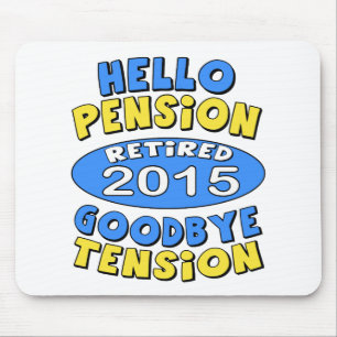 Ruhestand 2015 mousepad
