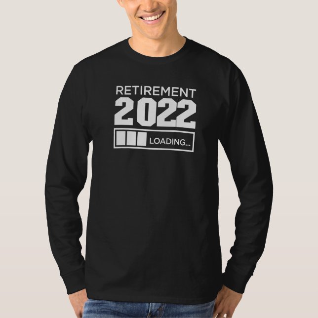 Ruhestand 2022 T-Shirt (Vorderseite)