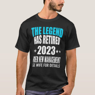 Ruhestand 2023 unter dem neuen Management siehe Wf T-Shirt