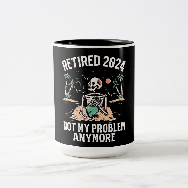 Ruhestand 2024 Nicht mein Problem mehr Ruhestand Zweifarbige Tasse (Mittel)