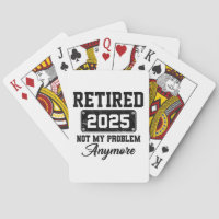 Ruhestand 2025 Nicht mein Problem mehr Ruhestand