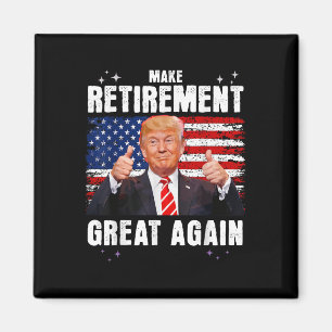 Ruhestand 2025 Ruhestand 2025 Ruhestand 2025 Trump Magnet