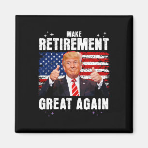 Ruhestand 2025 Ruhestand 2025 Ruhestand 2025 Trump Magnet